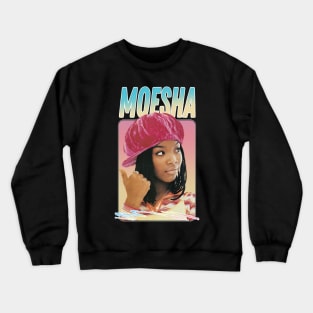 Moesha - 90s Style Fan Design Crewneck Sweatshirt